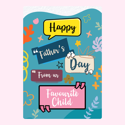 Colourful Father’s Day card with favourite child message for dad