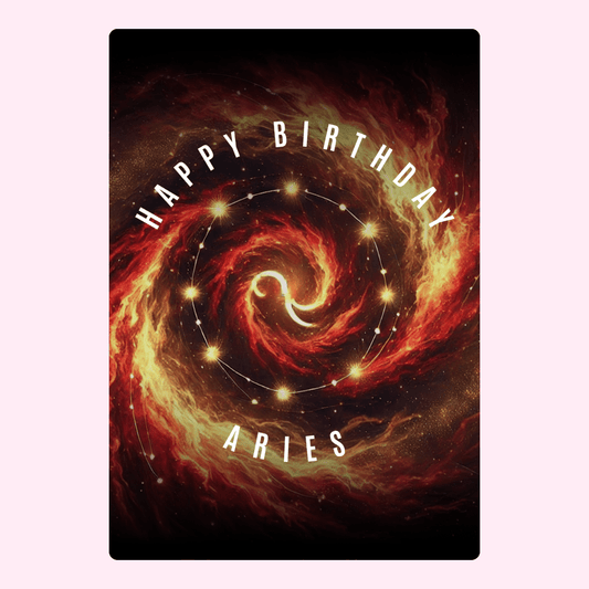 Cosmic Aries birthday card with fiery spiral galaxy design and glowing zodiac constellation theme