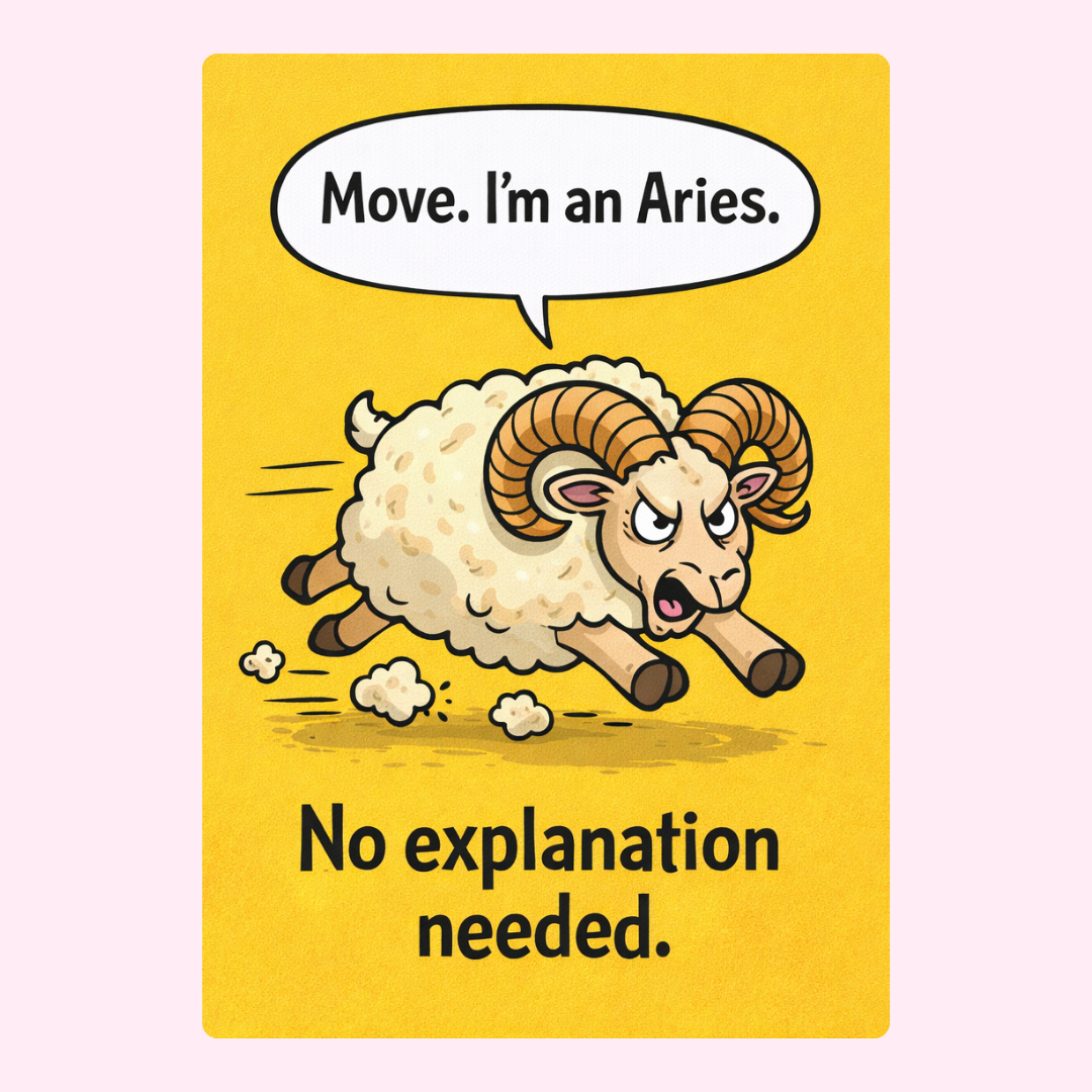 Humorous Aries zodiac birthday card with angry cartoon ram and bold funny text on yellow background