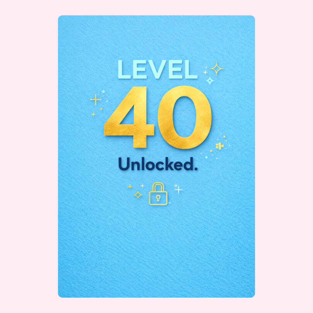 gaming style 40th birthday card with level 40 unlocked text and gold number on blue background