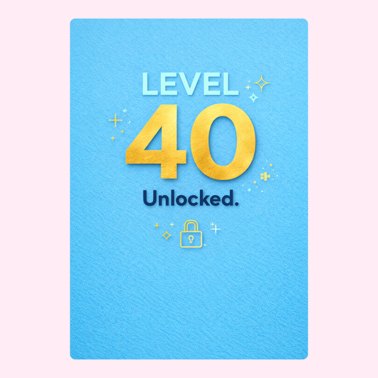 gaming style 40th birthday card with level 40 unlocked text and gold number on blue background