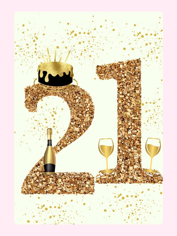 glitter 21 birthday card with champagne and cake