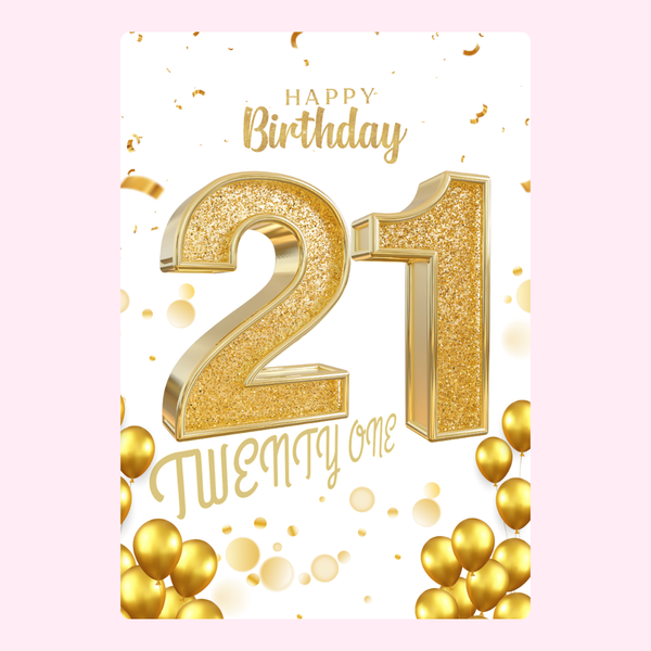 gold 21st birthday card with balloons