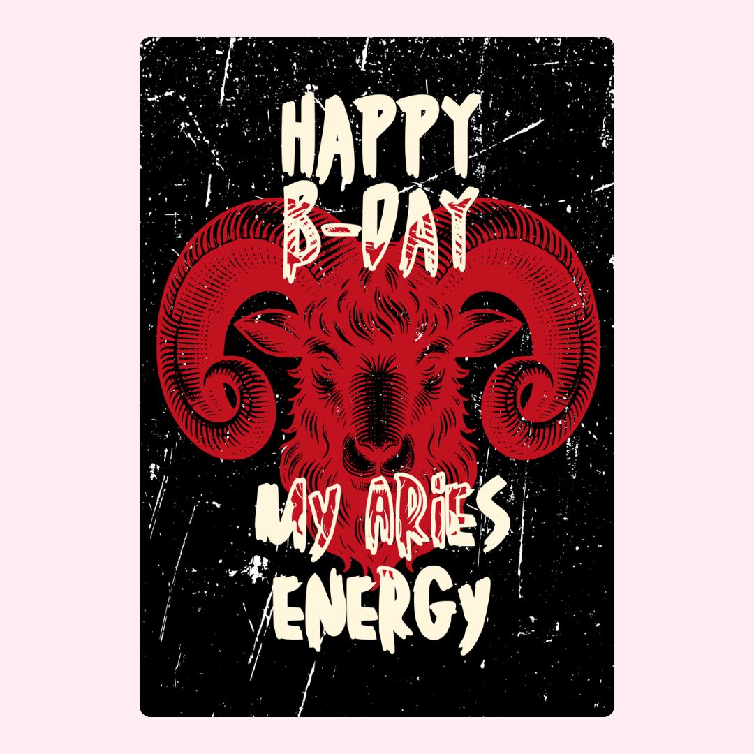 Edgy Aries birthday card with red ram artwork, distressed black background and bold grunge typography