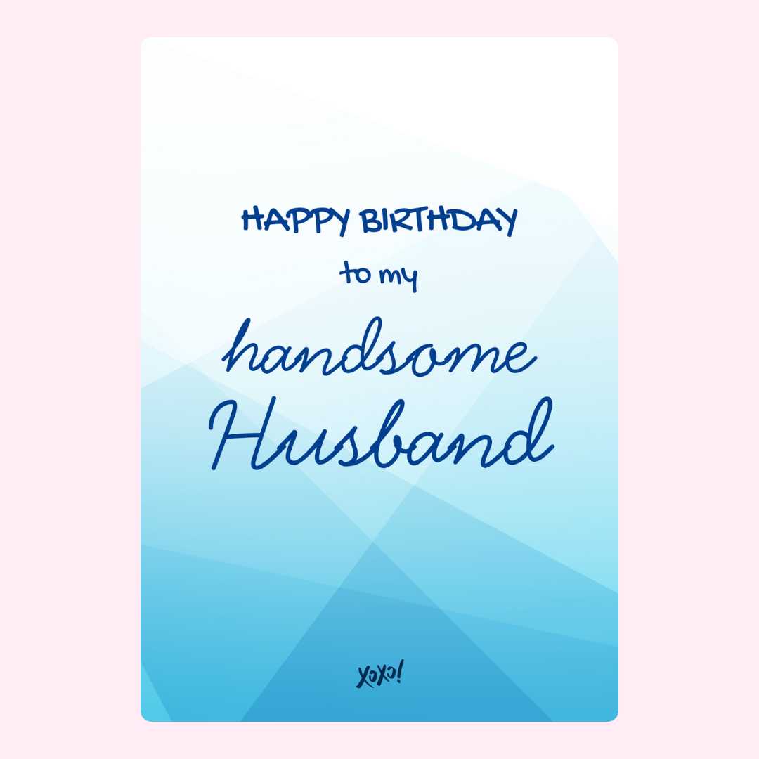 Happy birthday handsome husband cake card with elegant blue typography design