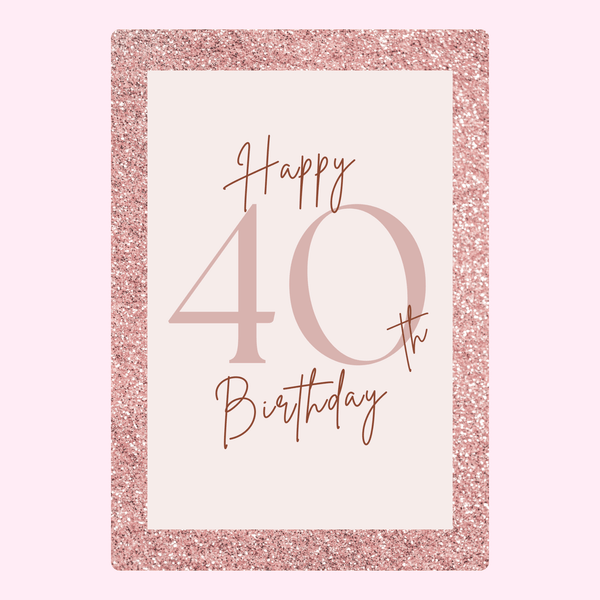 elegant happy 40th birthday cake card with glitter border design for personalised letterbox gift