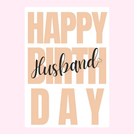 Modern happy birthday husband cake card with minimalist typography style