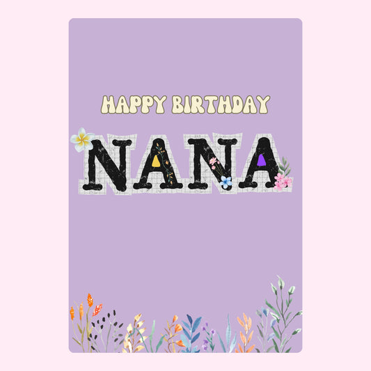 Happy Birthday Nana card design with floral lettering on purple background and decorative flowers