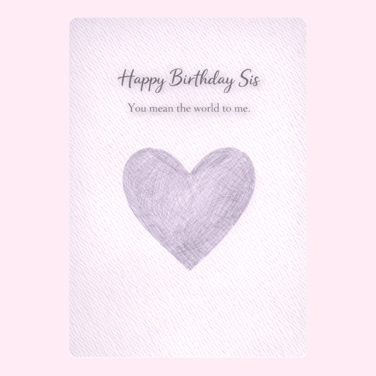 Happy Birthday Sis card design with heart illustration