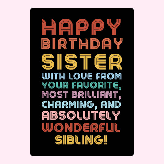 Happy Birthday sister card with colorful typography design