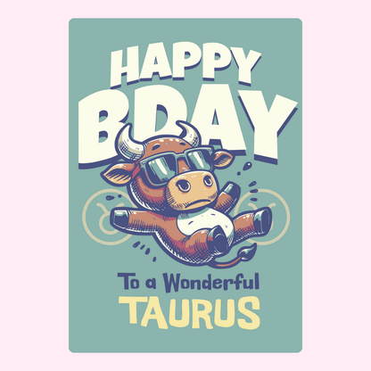 Happy Birthday Taurus greeting card with playful cartoon bull wearing sunglasses on pastel green background