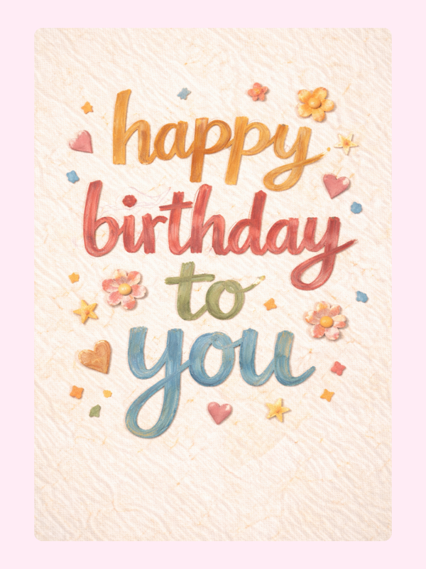 Happy birthday to you card with colorful lettering