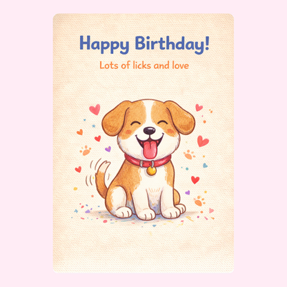 Cute smiling dog on happy birthday greeting card with love message