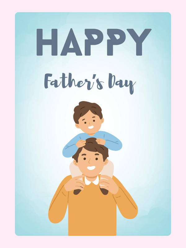 Happy Father’s Day card with father carrying son on shoulders illustration