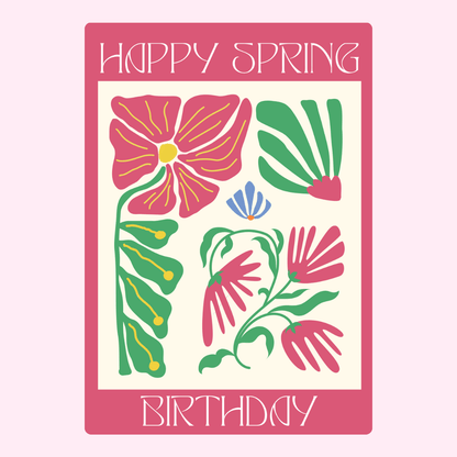 Contemporary Happy Spring Birthday greeting card with abstract pink flowers and botanical illustration