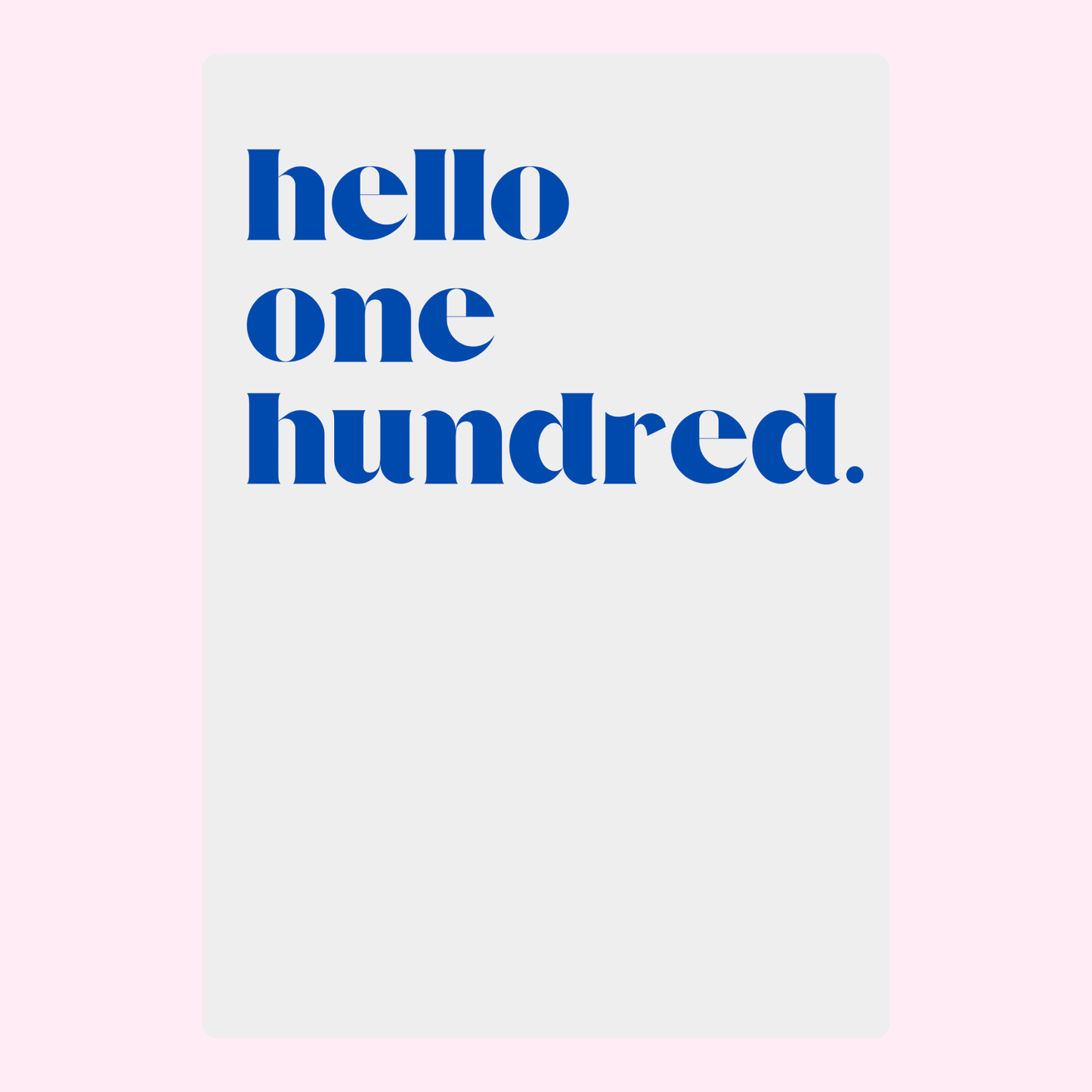 minimalist hello one hundred text birthday card