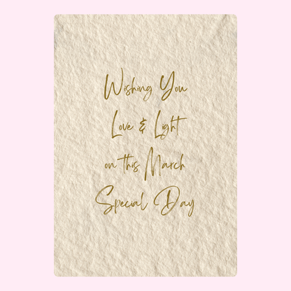 Minimal Wishing You Love and Light on this March Special Day card with textured paper design