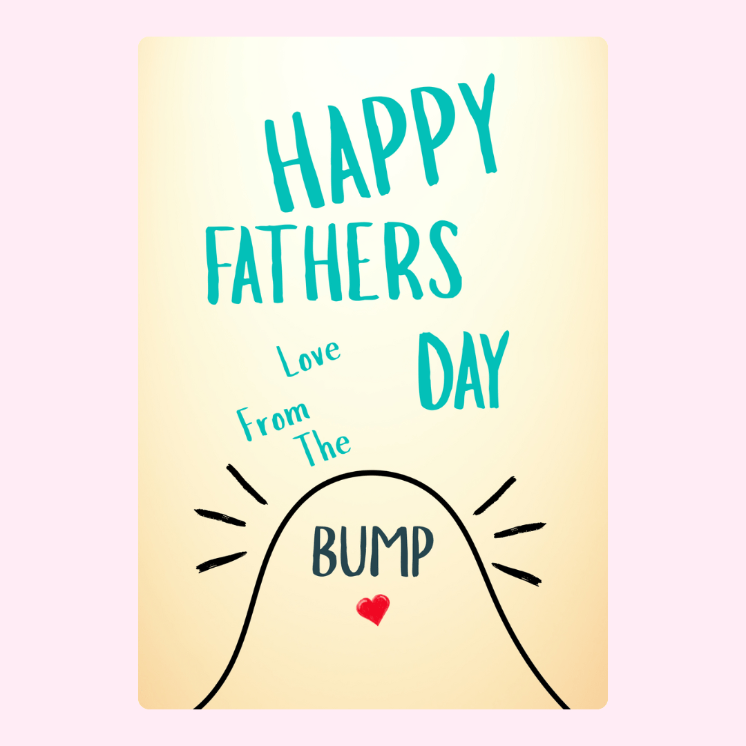Love from the bump Father’s Day cake card design