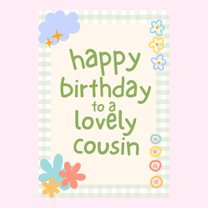 Happy Birthday to a Lovely Cousin edible cake card floral design