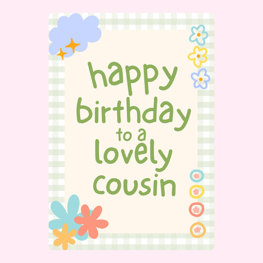 Happy Birthday to a Lovely Cousin edible cake card floral design