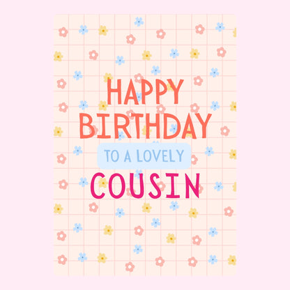 Happy Birthday to a Lovely Cousin edible cake card design with pastel flowers
