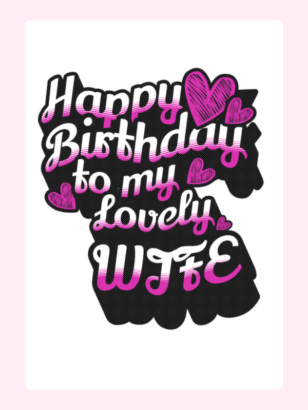 Lovely Wife Birthday Cake Card