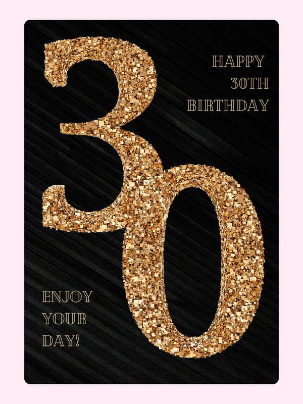 luxury 30th birthday card with gold glitter numbers on black background