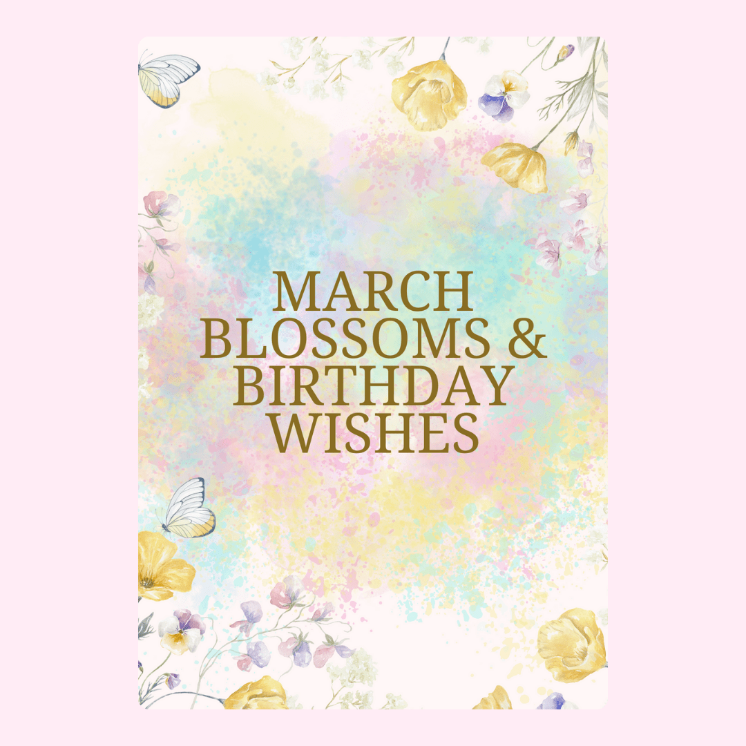 Pastel March Blossoms and Birthday Wishes edible greeting card with floral butterflies and watercolour design
