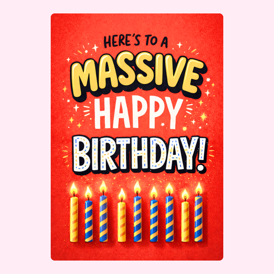 "Massive Happy Birthday" card featuring candles on a red background with bold text.
