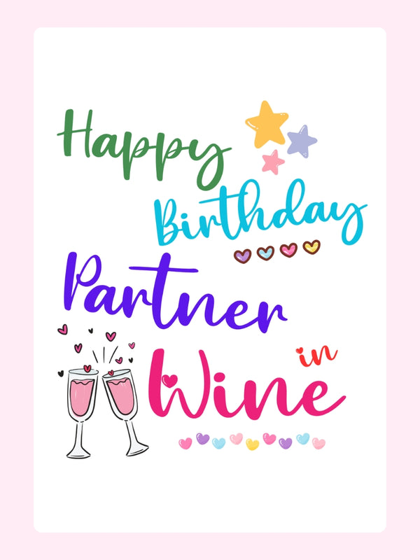 Partner in Wine Birthday Cake Card