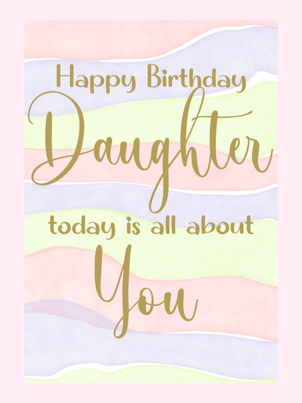 pastel happy birthday daughter card with soft wave design