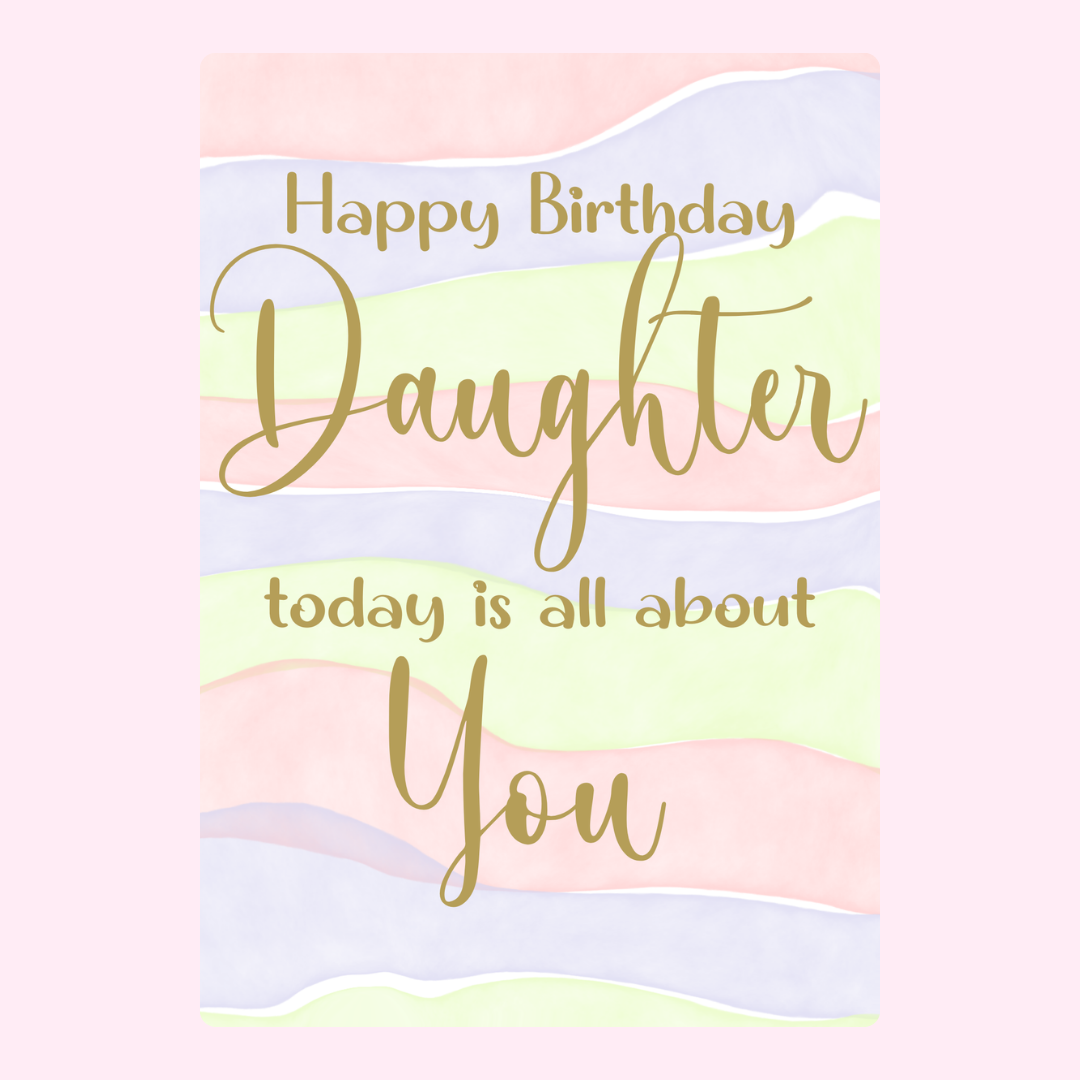 pastel happy birthday daughter card with soft wave design
