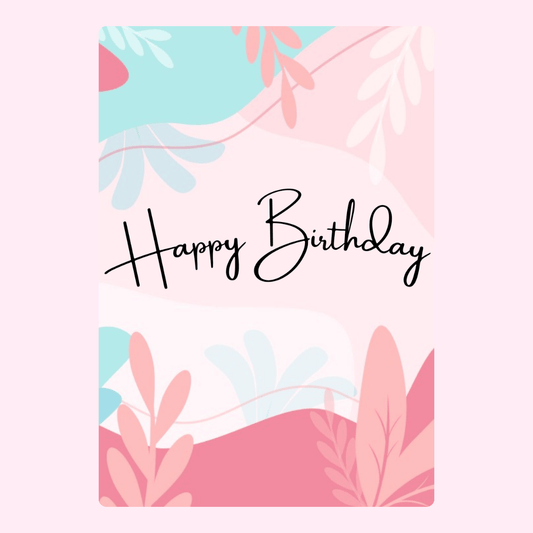 pastel abstract birthday card with soft leaf patterns and happy birthday text