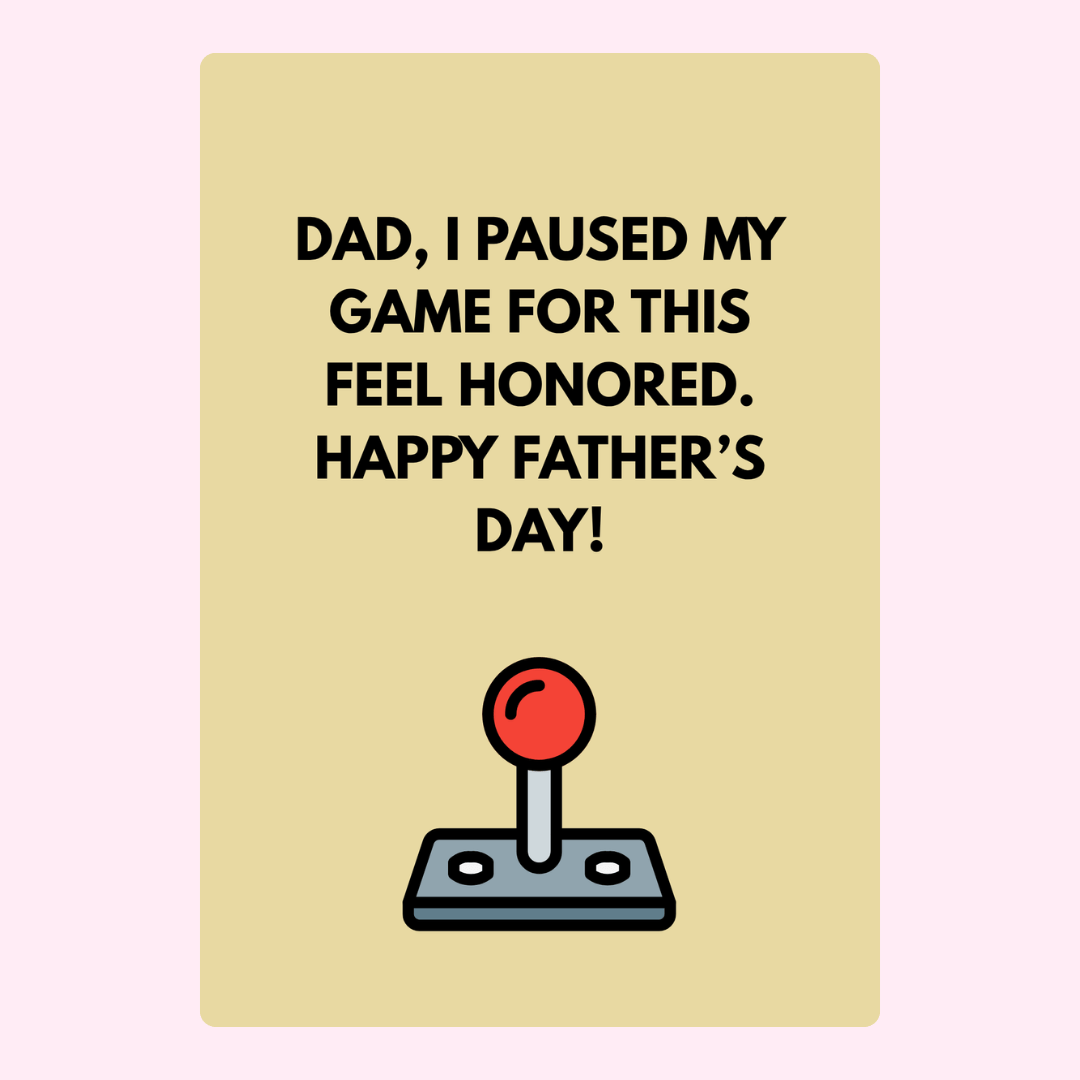 Funny Father's Day card for gamer dads