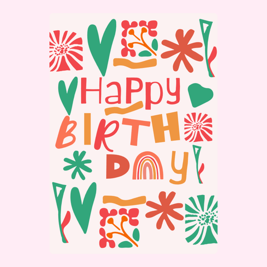 Playful Happy Birthday spring greeting card with abstract flowers, rainbow artwork and bright pastel colours