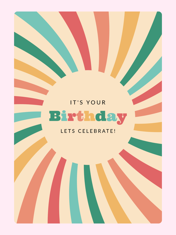 Retro birthday card with colorful sunburst design saying it's your birthday let's celebrate