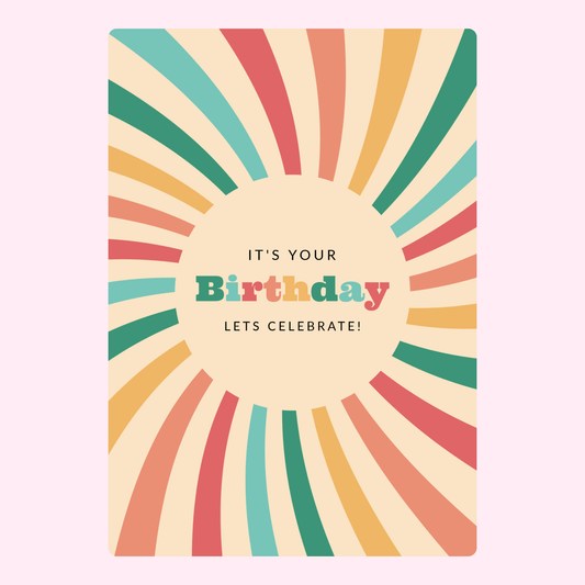 Retro birthday card with colorful sunburst design saying it's your birthday let's celebrate