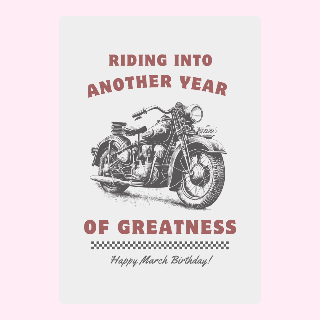 Retro motorcycle happy March birthday card with vintage typography and classic bike illustration
