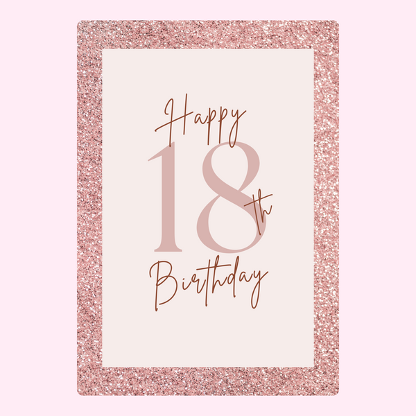 Elegant 18th birthday card with rose gold glitter border and minimalist text design