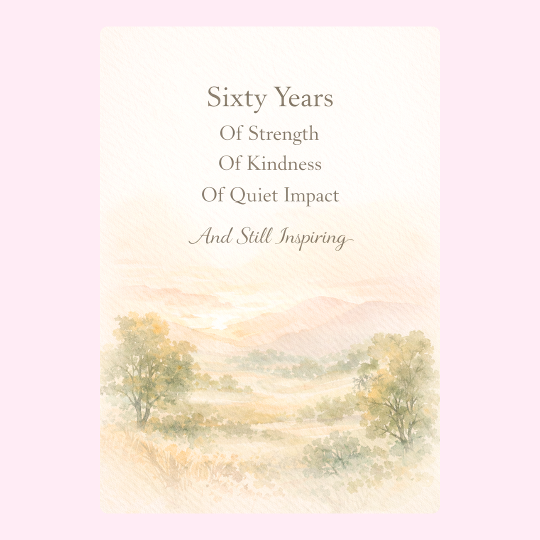 sixty years birthday card with soft landscape design and meaningful message
