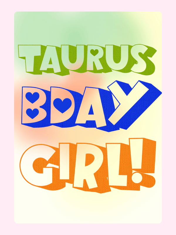Taurus birthday girl card with retro colourful text