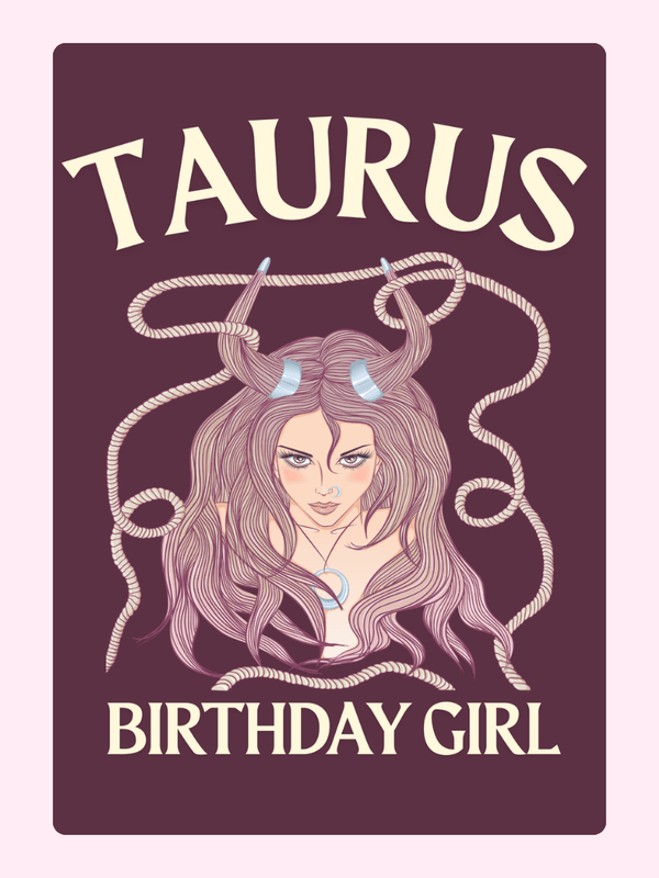 Taurus birthday girl card with zodiac illustration