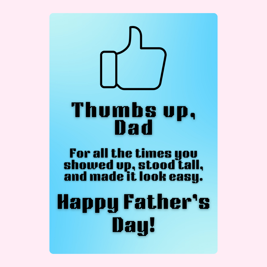 Thumbs Up Dad Father's Day greeting card