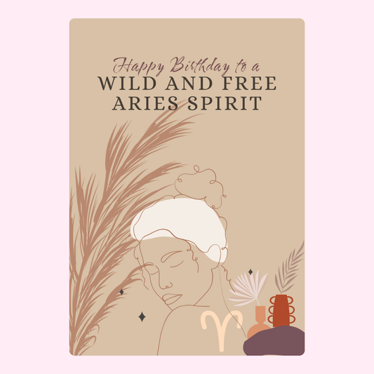 Boho style Aries birthday card with minimalist feminine artwork and wild free Aries spirit message