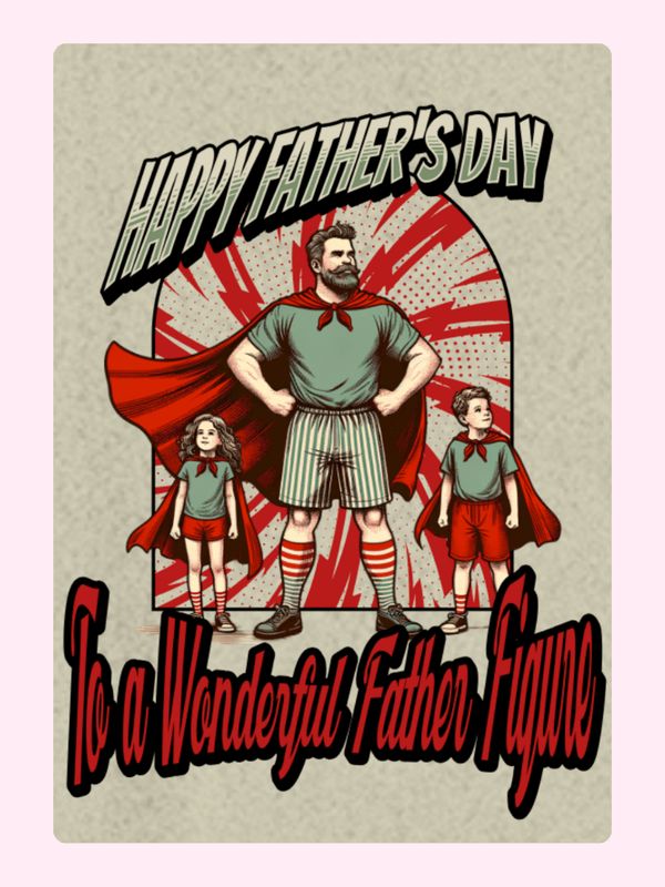 Wonderful Father Figure Father's Day card design