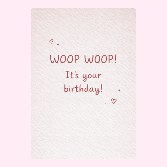  fun minimalist birthday card design with woop woop it’s your birthday text and small heart details