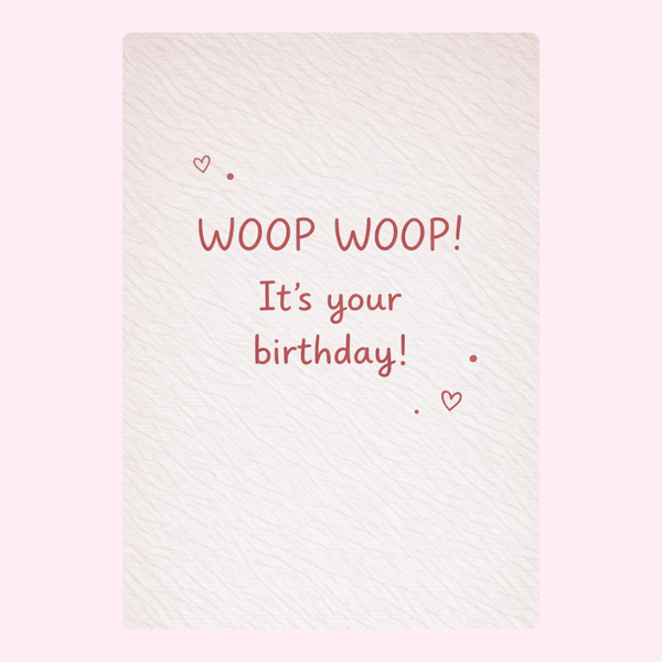  fun minimalist birthday card design with woop woop it’s your birthday text and small heart details