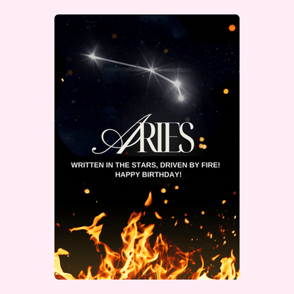 Aries zodiac birthday card with glowing constellation artwork, dark galaxy background and fire flames