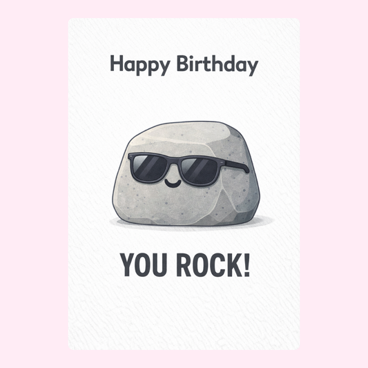 You rock funny birthday card with sunglasses rock